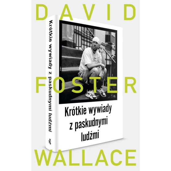 Książka Krótkie wywiady z paskudnymi ludźmi Wallace Foster David