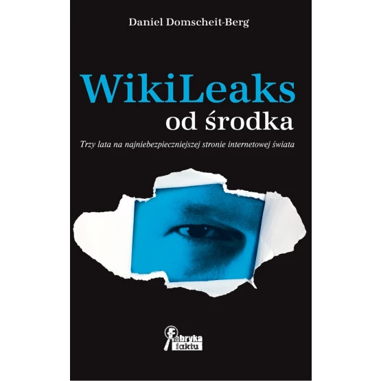 Książka WikiLeaks od środka - ebook Daniel Domscheit-Berg