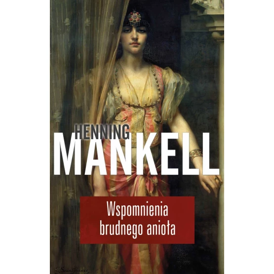 Książka Wspomnienia brudnego anioła - ebook Henning Mankell