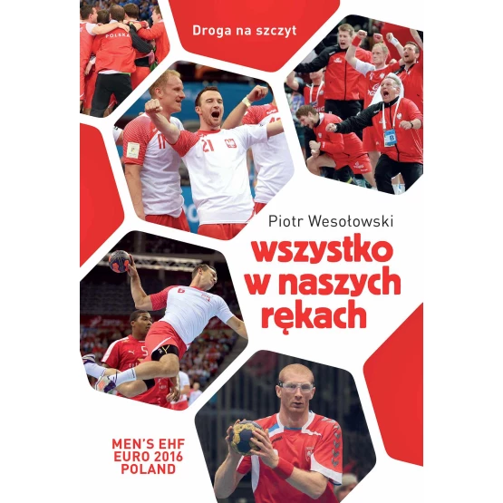 Książka Wszystko w naszych rękach - ebook Piotr Wesołowski