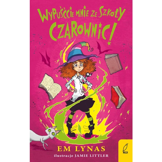 Książka Wypuśćcie mnie ze szkoły czarownic! - ebook Em Lynas
