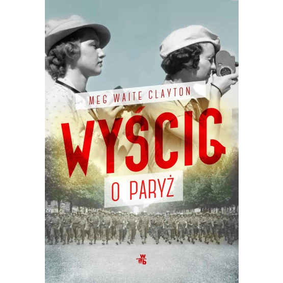 Książka Wyścig o Paryż - ebook Meg Waite Clayton