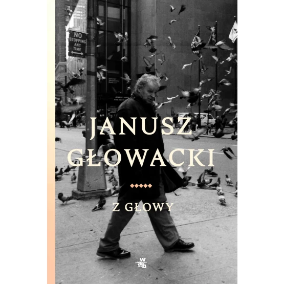 Książka Z głowy - ebook Janusz Głowacki