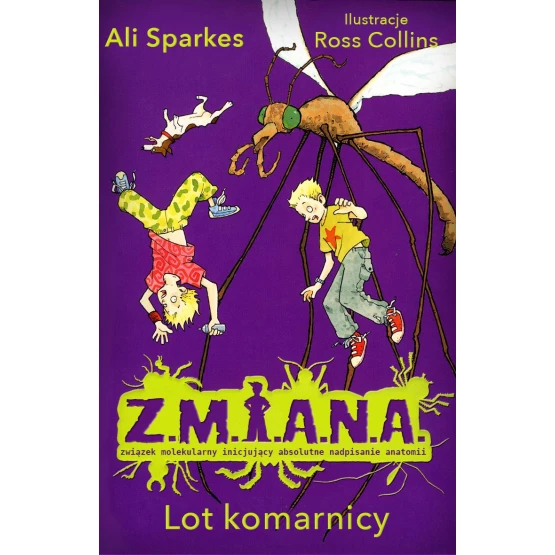 Książka Z.M.I.A.N.A. Lot komarnicy - ebook Ali Sparkes