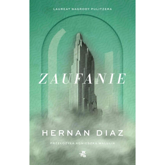 Książka Zaufanie - ebook Hernan Diaz