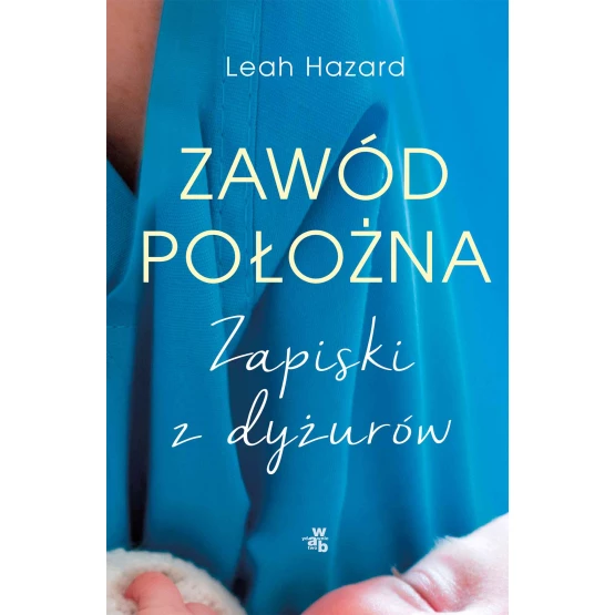 Książka Zawód położna - ebook Leah Hazard