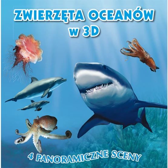 Książka Zwierzęta oceanów w 3D Praca zbiorowa