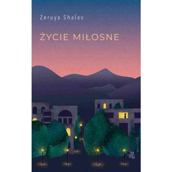 Książka Życie miłosne - ebook Zeruya Shalev