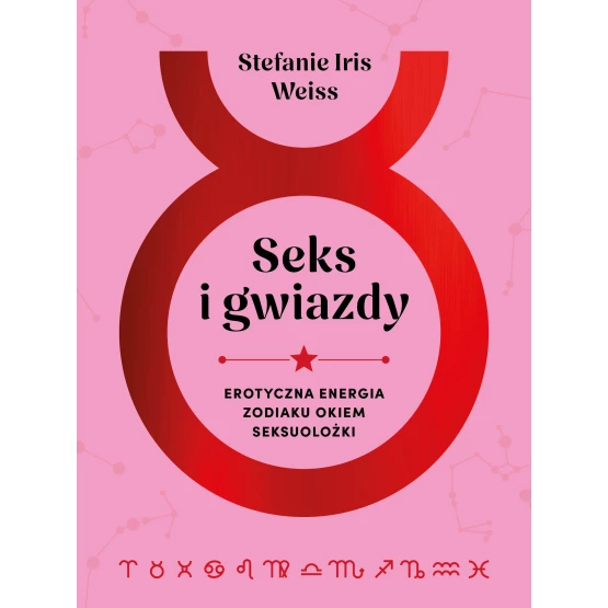 Książka Seks i gwiazdy Stefanie Iris Weiss