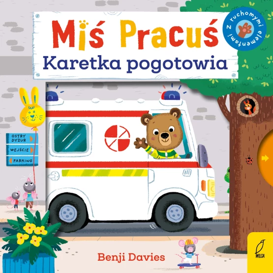 Książka Miś Pracuś. Karetka pogotowia Benji Davies