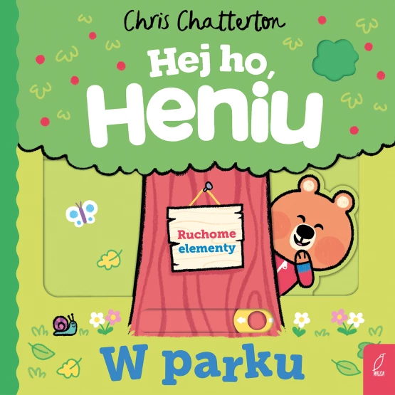 Książka Hej ho, Heniu! W parku Chris Chatterton