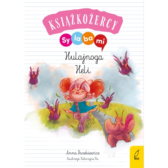 Książka Książkożercy. Sylabami. Hulajnoga Heli Anna Paszkiewicz