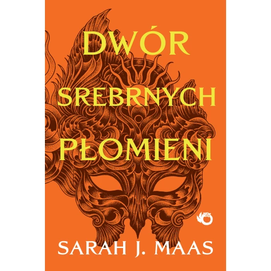 Książka Dwór srebrnych płomieni. Tom 5 Sarah J. Maas