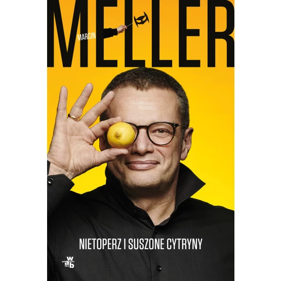 Książka Nietoperz i suszone cytryny Marcin Meller
