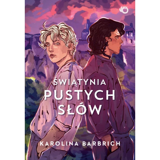 Książka Świątynia pustych słów. Prosty sposób na bezpamięć. Tom 3 Karolina Barbrich