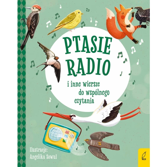 Książka Ptasie radio i inne wiersze do wspólnego czytania Igancy Krasicki Julian Tuwim Maria Konopnicka