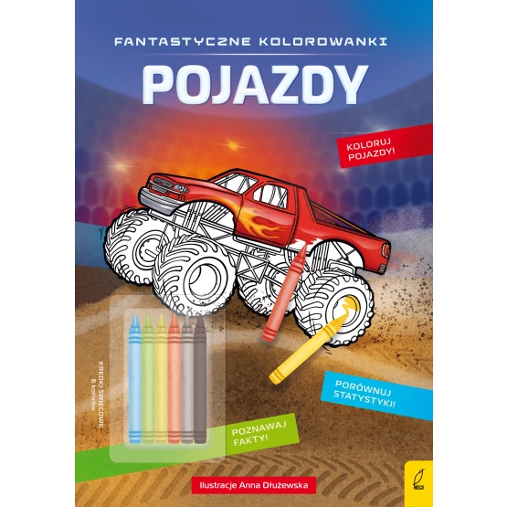 Książka Fantastyczne kolorowanki z kredkami. Pojazdy Praca zbiorowa