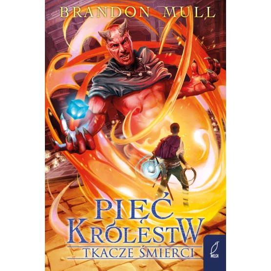 Książka Pięć królestw. Tkacze śmierci. Tom 4 Brandon Mull