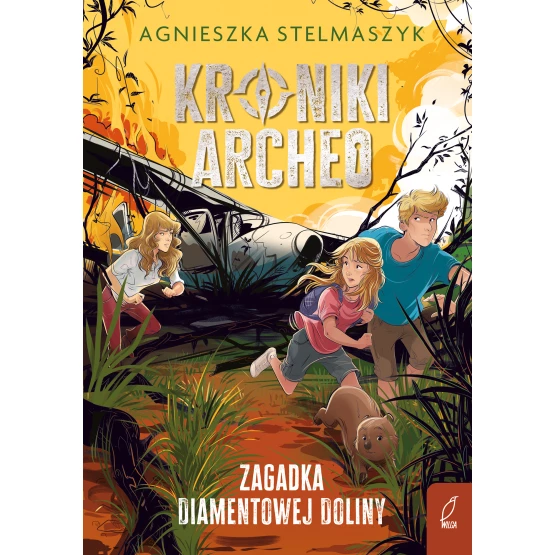 Książka Kroniki Archeo. Zagadka Diamentowej Doliny. Tom 5 Agnieszka Stelmaszyk