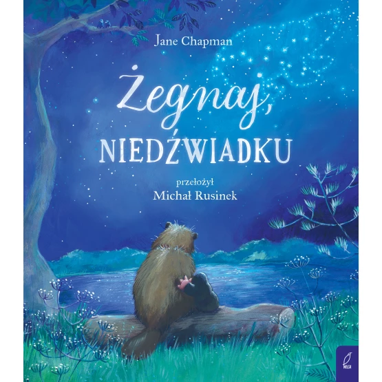 Książka Żegnaj, niedźwiadku Jane Chapman