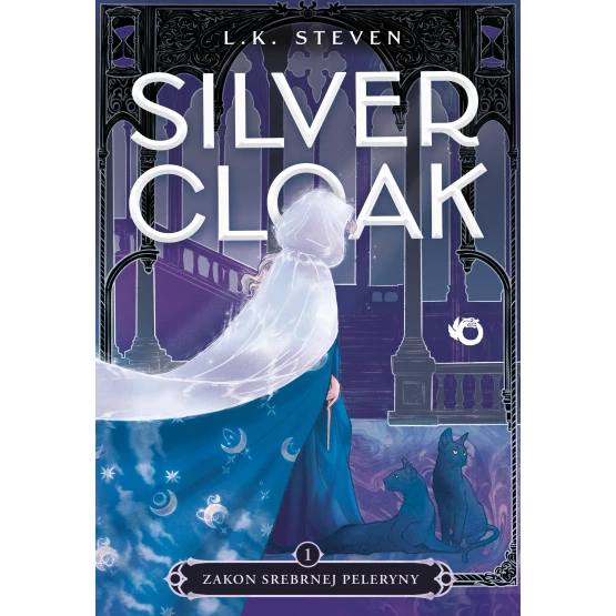 Książka Zakon Srebrnej Peleryny. Silvercloak. Tom 1 Laura Steven