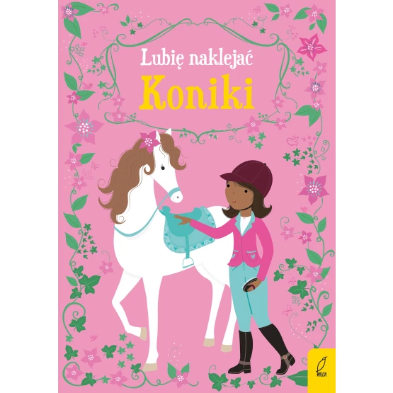 Książka Lubię naklejać. Koniki Praca zbiorowa
