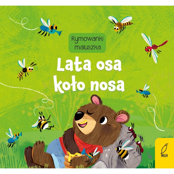 Książka Rymowanki maluszka. Lata osa koło nosa Praca zbiorowa