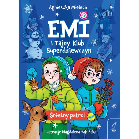 Książka Emi i Tajny Klub Superdziewczyn. Śnieżny patrol. Tom 6 Agnieszka Mielech