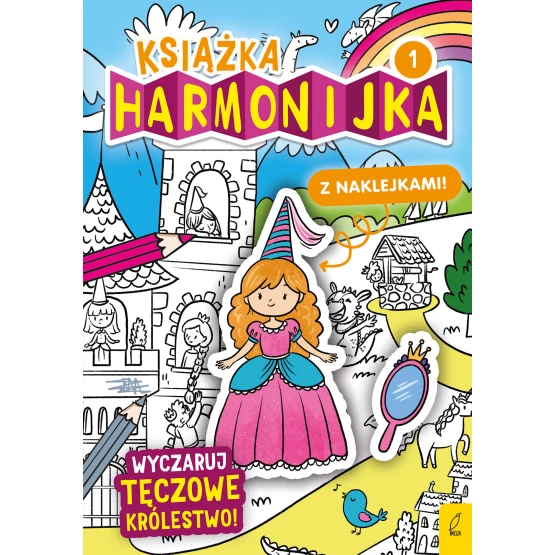 Książka Książka harmonijka. Wyczaruj tęczowe królestwo cz.1 Natalia Berlik