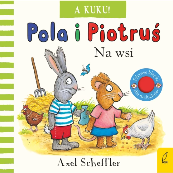 Książka Pola i Piotruś. A kuku! Na wsi Axel Scheffler