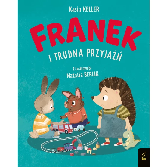 Książka Jeżyk Franek. Franek i trudna przyjaźń Katarzyna Keller