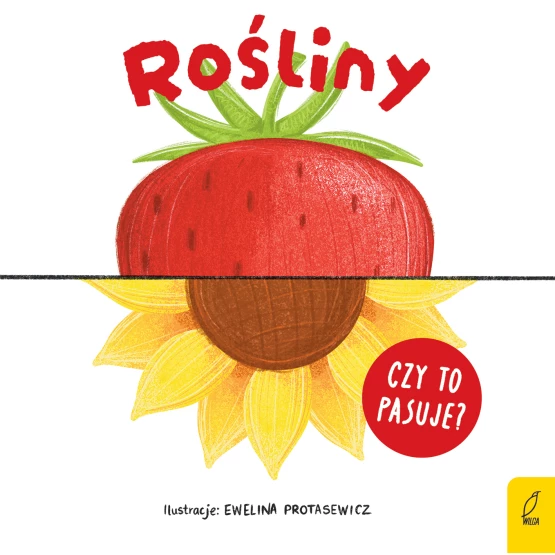 Książka Czy to pasuje? Rośliny Patrycja Klempas