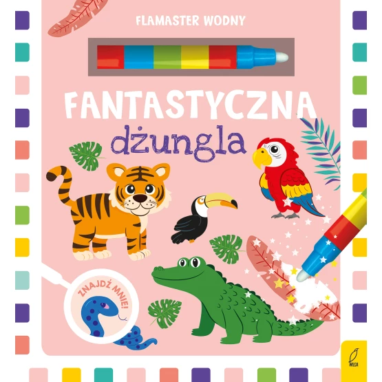 Książka Flamaster wodny. Fantastyczna dżungla Małgorzata Korbiel