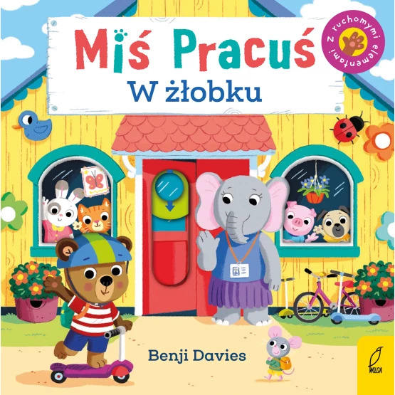 Książka Miś Pracuś. W żłobku Benji Davies