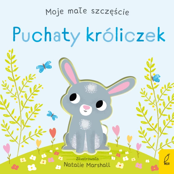 Książka Moje małe szczęście. Puchaty króliczek Nicola Edwards