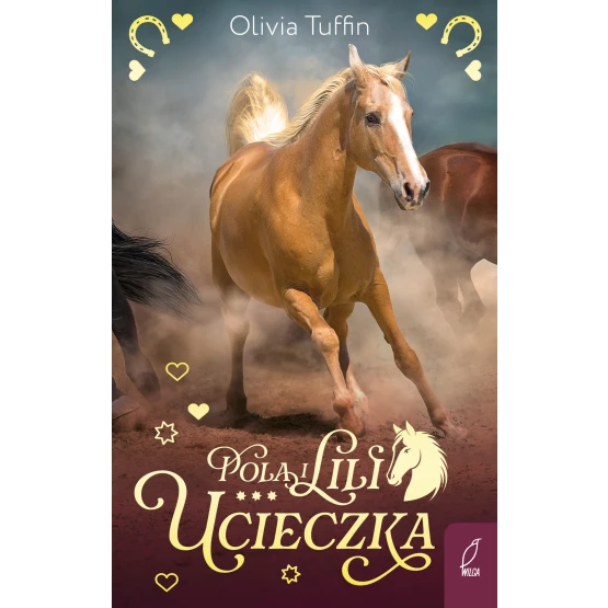 Książka Pola i Lili. Ucieczka. Tom 1 Olivia Tuffin