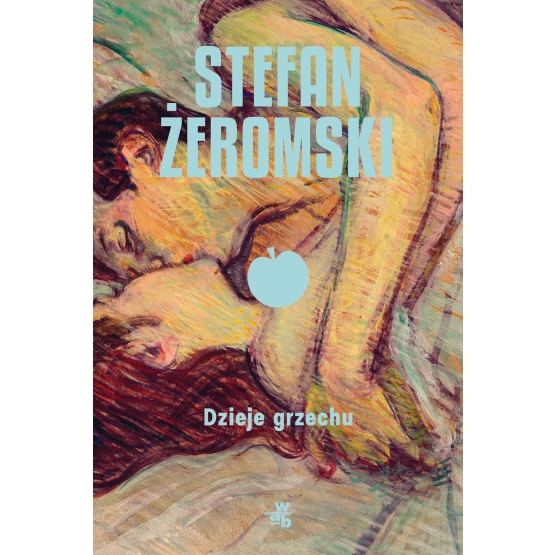 Książka Dzieje grzechu Stefan Żeromski