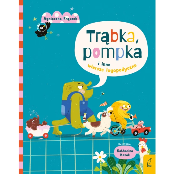 Książka Trąbka, pompka i inne wierszyki logopedyczne Agnieszka Frączek