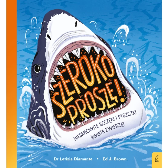 Książka Niesamowite szczęki i pyszczki świata zwierząt Letizia Diamante