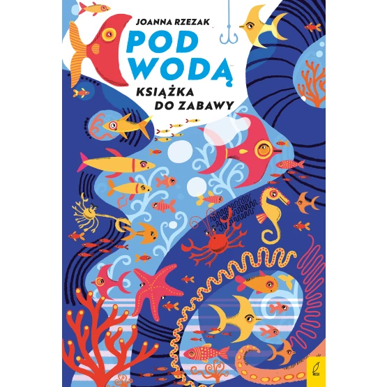Książka Książka do zabawy. Pod wodą Joanna Rzezak