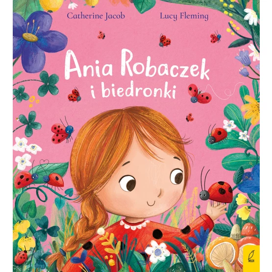Książka Ania Robaczek i biedronki Catherine Jacob