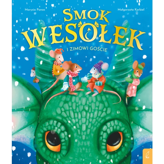 Książka Smok Wesołek i zimowi goście Marysia Panas Małgorzata Korbiel