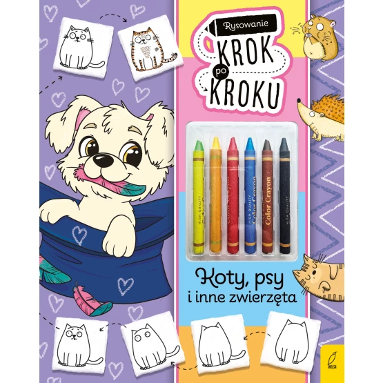 Książka Rysowanie krok po kroku z kredkami. Koty, psy i inne zwierzęta Ewelina Protasewicz