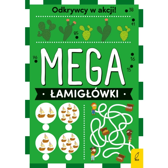 Książka Mega łamigłówki. Odkrywcy w akcji Praca zbiorowa