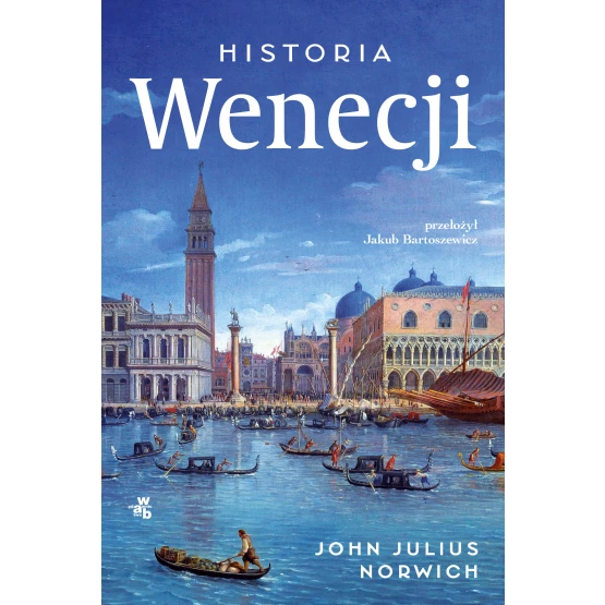 Książka Historia Wenecji John Julius Norwich