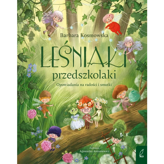 Książka Leśniaki przedszkolaki. Opowiadania na radości i smutki Barbara Kosmowska