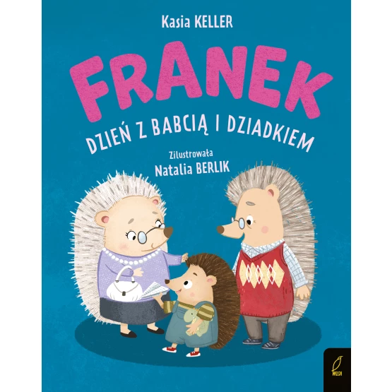 Książka Jeżyk Franek. Dzień z babcią i dziadkiem Katarzyna Keller