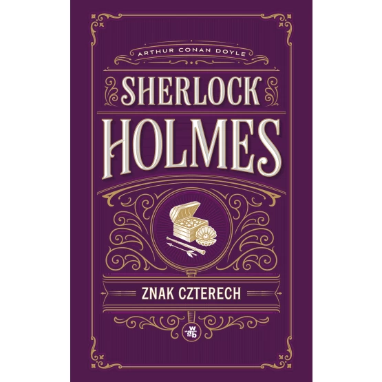 Książka Znak czterech. Sherlock Holmes Arthur Conan Doyle