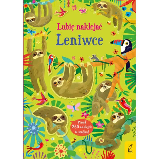 Książka Lubię naklejać. Leniwce Kirsteen Robson