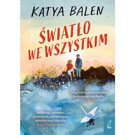 Książka Światło we wszystkim Katya Balen